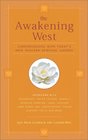 The Awakening West Conversations With Today's New Western Spiritual Leaders