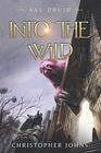 Into the Wild An Epic LitRPG Series