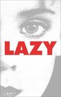 Lazy