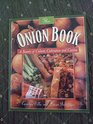 The Onion Book A Bounty of Culture Cultivation and Cuisine