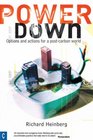 Powerdown Options and Actions for a Postcarbon Society