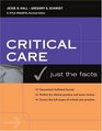 Just the Facts in Critical Care Medicine