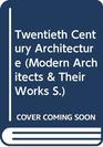 TwentiethCentury Architecture the Middle Years 19401965