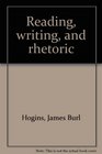 Reading writing and rhetoric