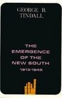 The Emergence of the New South 19131945