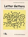 Letter Getters for Language Development and Thinking Fun