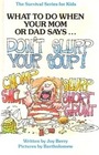 "Don't Slurp Your Soup!" (Survival Series for Kids)