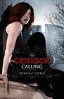 The Crimson Calling