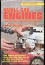 Small Gas Engines How to Repair  Maintain Them