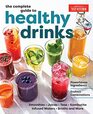 The Complete Guide to Healthy Drinks Powerhouse Ingredients Endless Combinations
