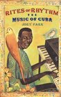 Rites of Rhythm  The Music of Cuba