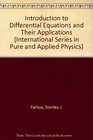 An Introduction To Differential Equations and Its Applications