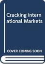 Cracking International Markets