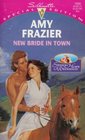 New Bride in Town (Sweet Hope Wedding, Bk 1) (Silhouette Special Edition, No 1030)