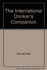 The International Drinker's Companion