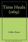 Time Heals (Angel's Touch)