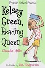 Kelsey Green Reading Queen