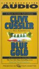Blue Gold : A Novel from the NUMA Files (Numa, No 2)