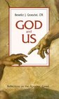 God and Us: Reflections on the Apostles' Creed