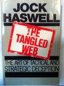 The Tangled Web The Art of Tactical and Strategic Deception