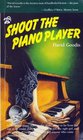 Shoot the Piano Player