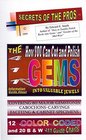 The 411 Information Guide Book About How You Can Cut and Polish Gems Into Valuable Jewels