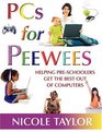PCs for Peewees