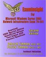 ExamInsight For MCP/MCSE Exam 70291 Windows Server 2003 Certification Implementing Managing and Maintaining a Microsoft Windows Server 2003 Network Infrastructure