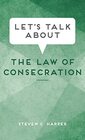 Let's Talk About the Law of Consecration