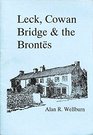 Leck Cowan Bridge and the Brontes