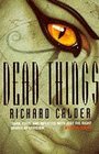 Dead Things