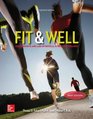 Fit  Well Brief Edition Core Concepts and Labs in Physical Fitness and Wellness Loose Leaf Edition