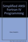 Simplified ANSI Fortran IV Programming