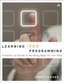 Learning iPad Programming A Handson Guide to Building Apps for the iPad