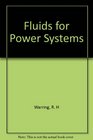 Fluids for power systems