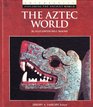 The Aztec World