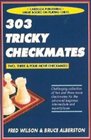 303 Tricky Checkmates 2nd Edition