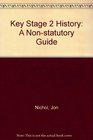 Key Stage 2 History A Nonstatutory Guide
