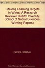 Lifelong Learning Targets in Wales A Research Review