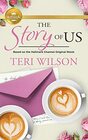 The Story of Us Based on a Hallmark Channel original movie