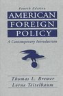 American Foreign Policy A Contemporary Introduction