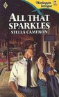 All That Sparkles (Harlequin Intrigue, No 50)