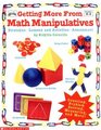 Getting More From Math Manipulatives