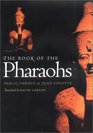 The Book of the Pharaohs