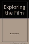 Exploring the Film