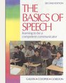 The Basics of Speech Learning to Be a Competent Communicator