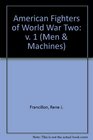 American Fighters of World War Two v 1