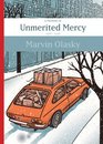 Unmerited Mercy A Memoir 19681996