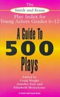 The Smith and Kraus Play Index for Young Actors Grades 6-12 (Young Actor Series)