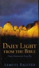 Daily Light From the Bible Classic Devotions for Every Day